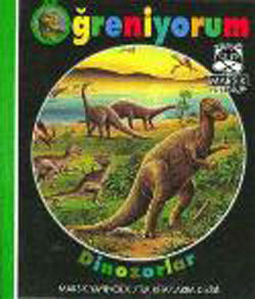 Öğreniyorum  Dinozorlar (Ciltli)