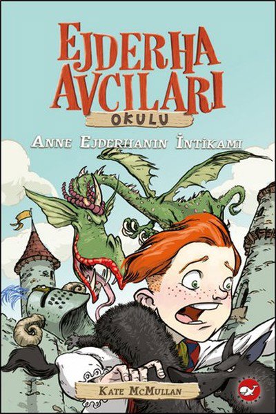 Ejderha Avcıları Okulu 2  Anne Ejderhanın İntikamı