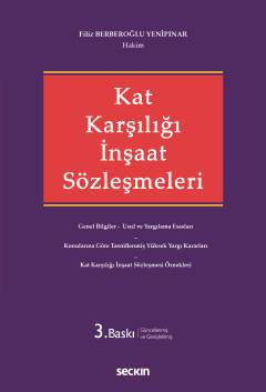 Kat Karşılığı İnşaat Sözleşmeleri