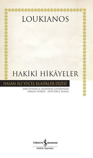 Hakiki Hikayeler -  Hasan Ali Yücel Klasikleri (Ciltli)