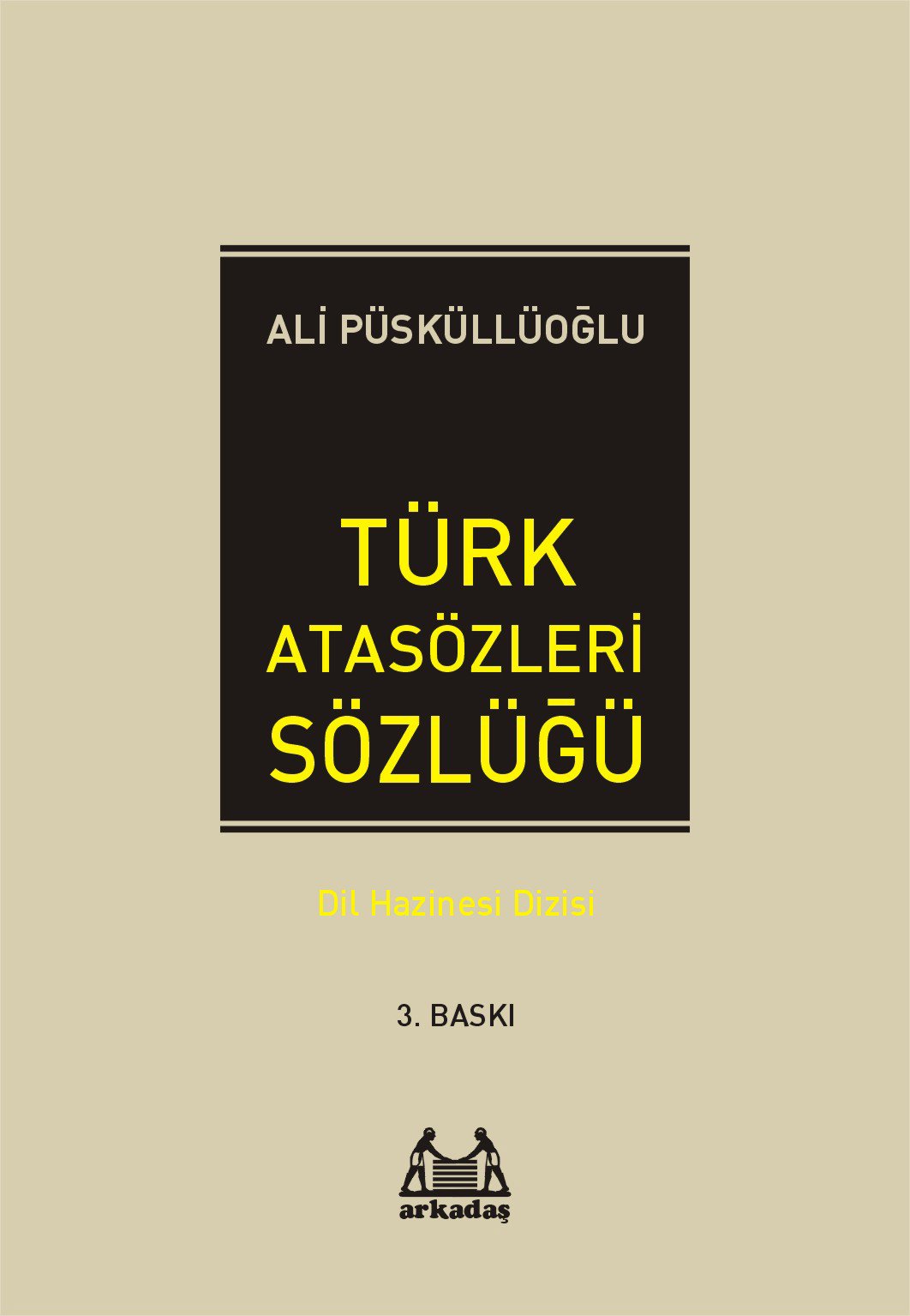 Türk Atasözleri Sözlüğü