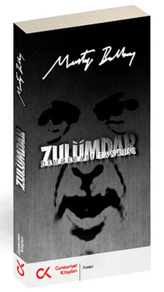 Zulümdar  Demokrasi Tanrısı