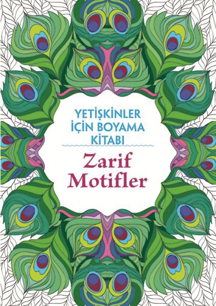Yetişkinler İçin Boyama Kitabı - Zarif Motifler