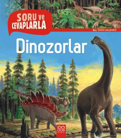 Soru ve Cevaplarla - Dinozorlar