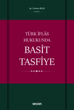 Türk İflâs Hukukunda Basit Tasfiye