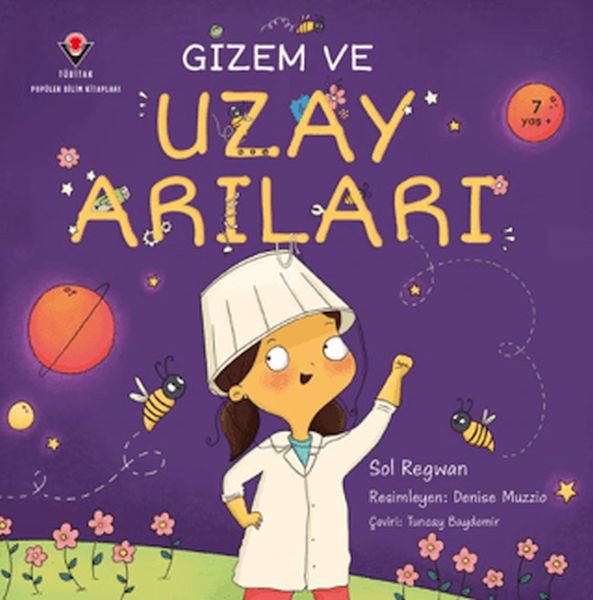 Gizem ve Uzay Arıları