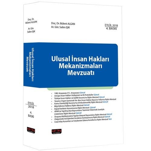 Ulusal İnsan Hakları Mekanizmaları Mevzuatı - Bülent Algan, Salim Işık