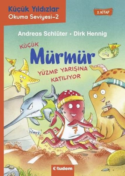 Küçük Mürmür Yüzme Yarışına Katılıyor 2. Kitap