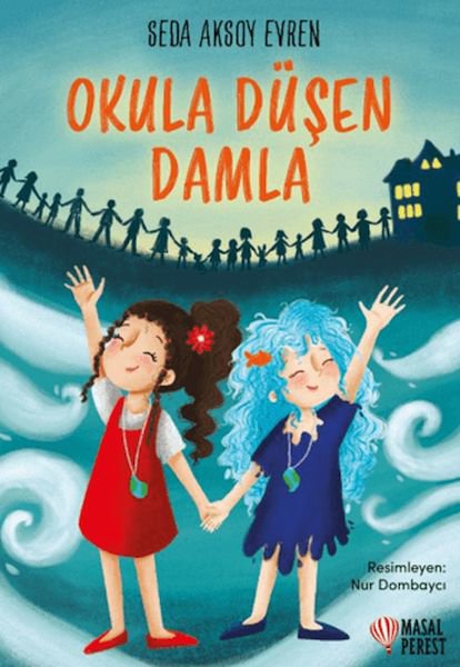 Okula Düşen Damla