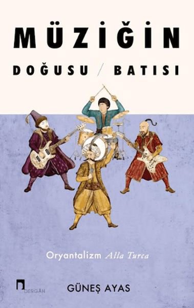 Müziğin Doğusu Batısı