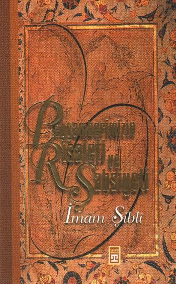 Peygamberimizin Risaleti ve Şahsiyeti