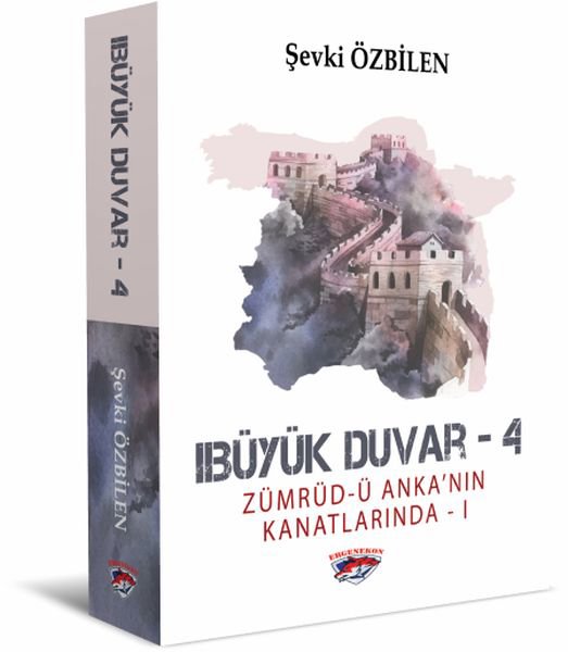 Büyük Duvar 4 - Zümrüd-ü Anka'nın Kanatlarında 1