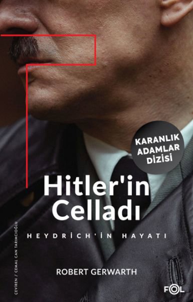 Hitler&#x2019;in Cellad&#x131; &#x2013;Heydrich&#x2019;in Hayat&#x131;&#x2013;