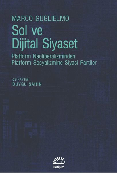 Sol ve Dijital Siyaset