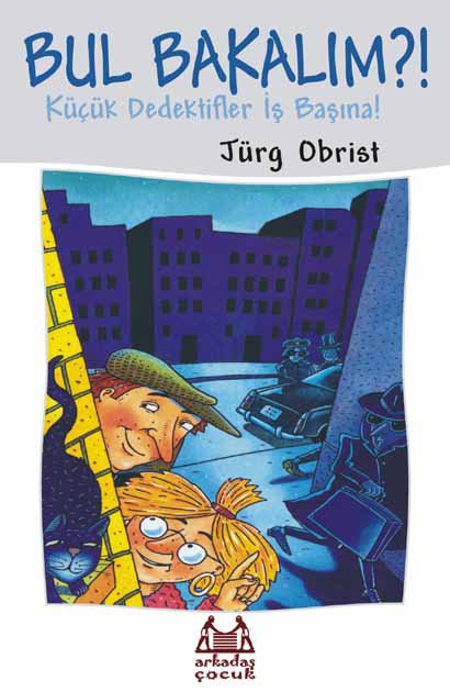 Bul Bakalım Küçük Dedektifler İş Başına!