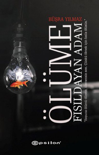 Ölüme Fısıldayan Adam (Ciltli)