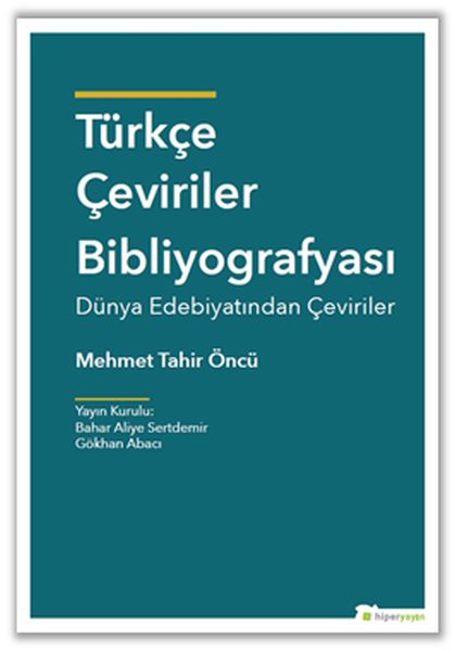 Türkçe Çeviriler Bibliyografyası - Dünya Edebiyatından Çeviriler