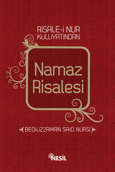Risale-i Nur Külliyatindan Namaz Risalesi