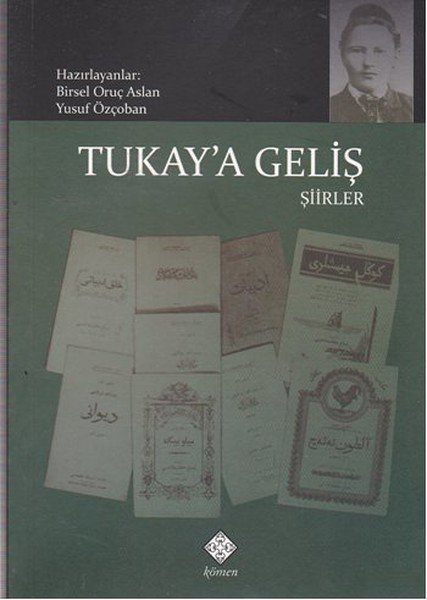 Tukay'a Geliş - Şiirler
