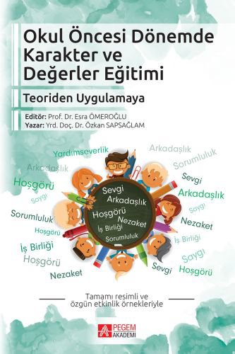 Okul Öncesi Dönemde Karakter ve Değerler Eğitimi