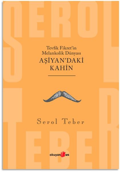 Tevfik Fikret’in Melankolik Dünyası - Aşiyan'daki Kahin