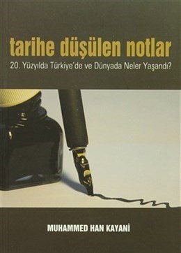 Tarihe Düşülen Notlar  20.Yüzyılda Türkiye'de ve Dünyada Neler Yaşandı?