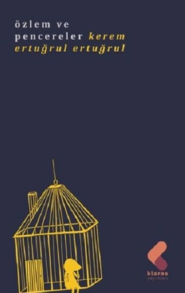 Özlem ve Pencereler