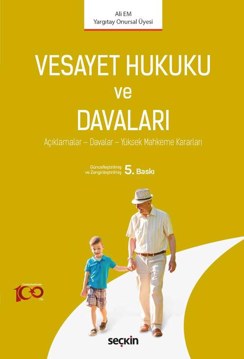 Vesayet Hukuku ve Davaları 5. BASKI