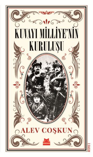 Kuvayı Milliye'nin Kuruluşu - En Uzun On Beş Gün
