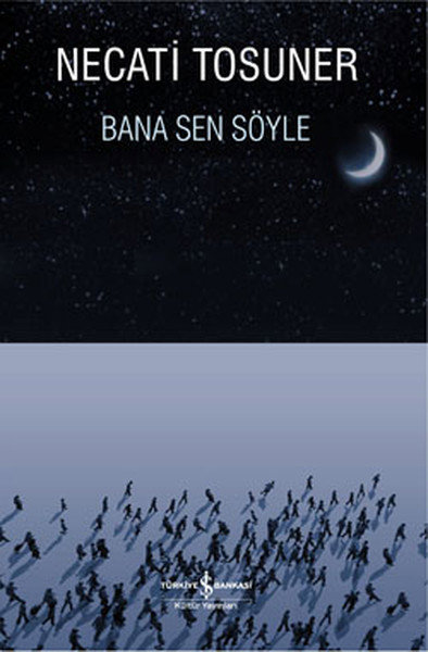 Bana Sen Söyle