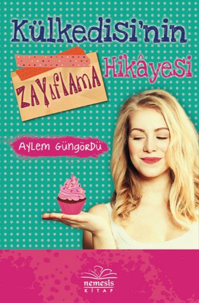Külkedisinin Zayıflama Hikayesi (Ciltli)