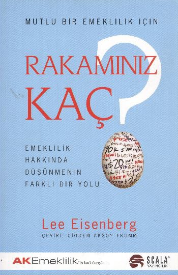 Rakamınız Kaç? Emeklilik Hakkında Düşünmenin Farklı Bir Yolu