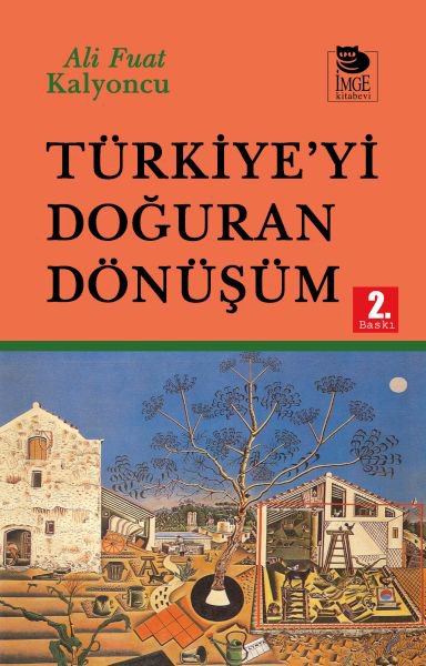 Türkiye’yi Doğuran Dönüşüm