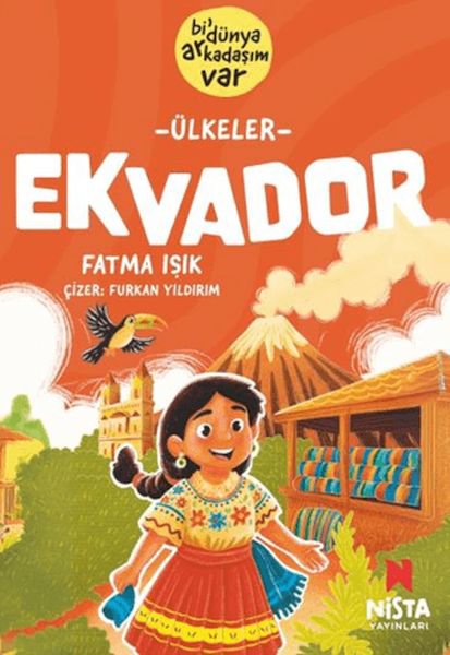 Ekvador - Bi' Dünya Arkadaşım Var