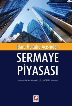 İdare Hukuku Açısındansermaye Piyasası