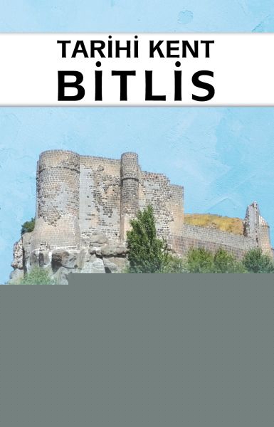 Tarihi Kent Bitlis