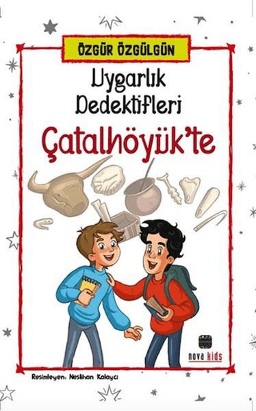 Uygarlık Dedektifleri Çatalhöyük'Te