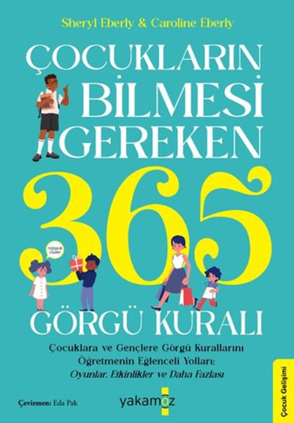 Çocukların Bilmesi Gereken 365 Görgü Kuralı