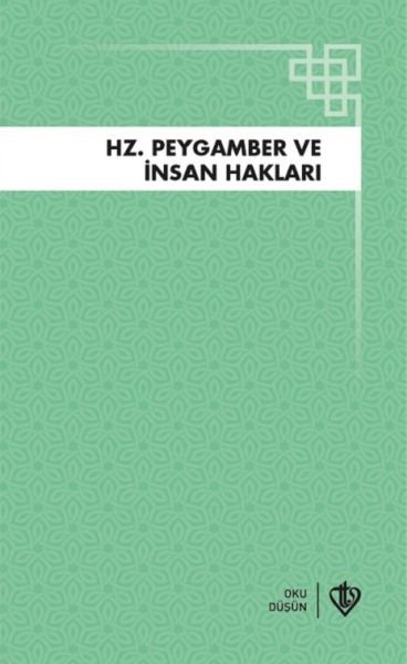 Hz.Peygamber ve İnsan Hakları