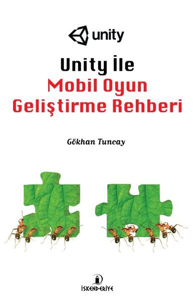 Unity ile Mobil Oyun Geliştirme Rehberi