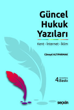 Güncel Hukuk Yazıları Kent – İnternet – İklim
