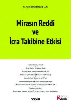 Mirasın Reddi ve İcra Takibine Etkisi