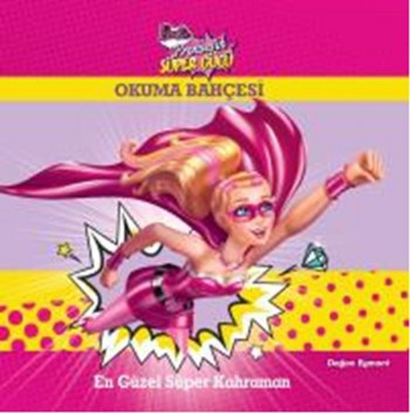 Barbie Prensesin Süper Gücü - En Güzel Süper Kahraman