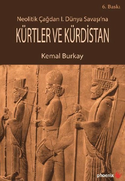 Neolitik Çağdan I. Dünya Savaşı'na Kürtler Ve Kürdistan