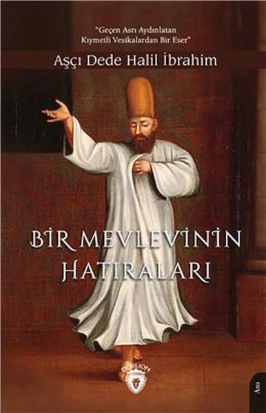 Bir Mevlevinin Hatıraları