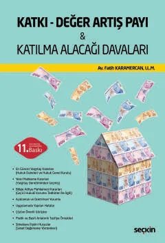 Katkı – Değer Artış Payı & Katılma Alacağı Davaları
