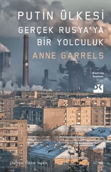 Putin Ülkesi - Gerçek Rusya'ya Bir Yolculuk