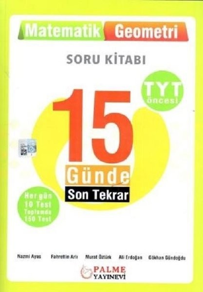 Yks Tyt 15 Günde Son Tekrar Matematik Ve Geometri Soru Kitabı