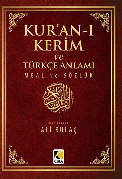 Kur’an-ı Kerim ve Türkçe Anlamı Meal ve Sözlük (Küçük Boy)