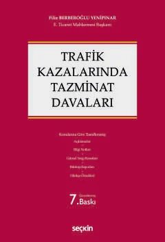 Trafik Kazalarında Tazminat Davaları